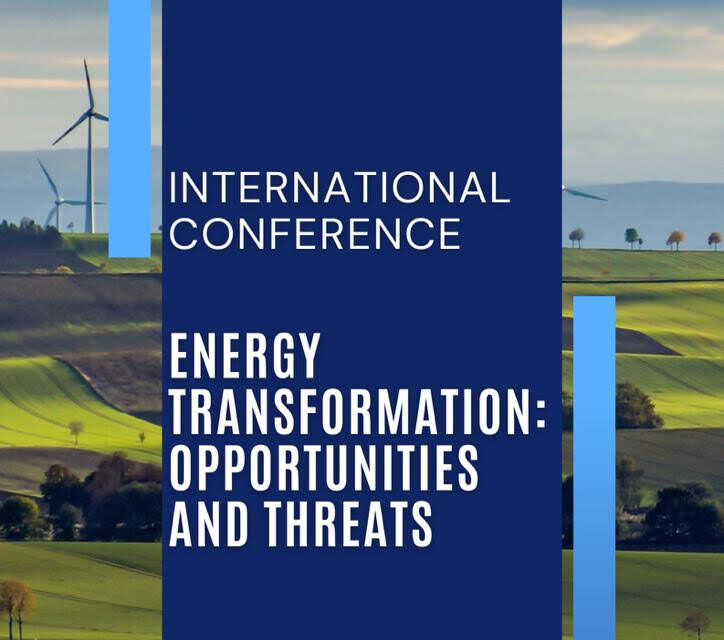 Energy Transformation: Opportunities and Threats